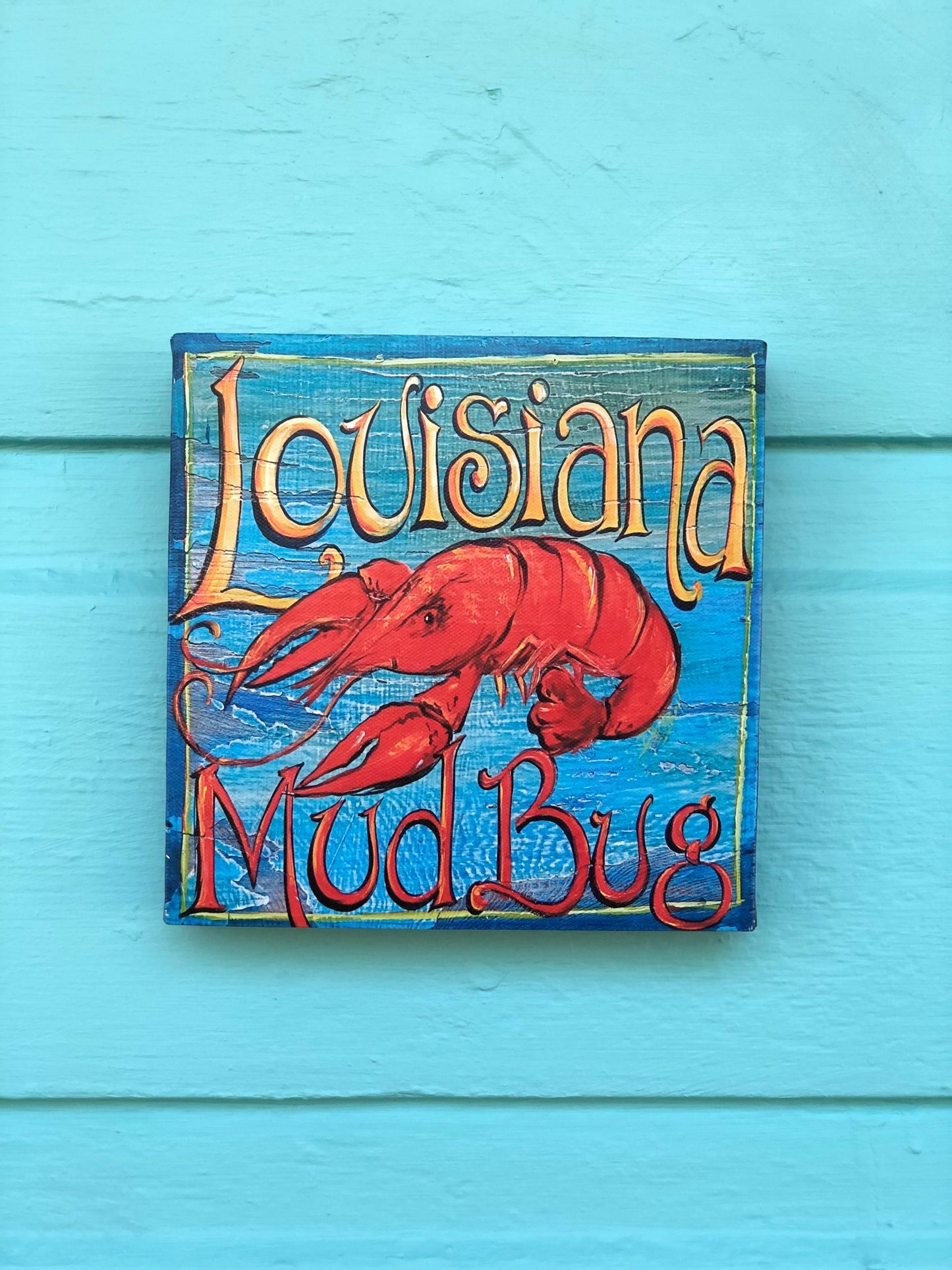 LOUISIANA MUDBUG** 8x8x1.5 Stretched Canvas Giclee of Original CRAWFISH Painting by Paige DeBell, New Orleans Artist